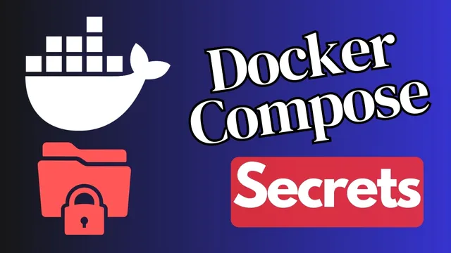 Docker Compose Secrets: What Works, What Doesn't, and Secure Alternatives