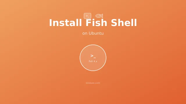 Cómo Instalar Fish Shell en Ubuntu (Última Versión 4)