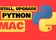 How to Install Python on Mac, Upgrade It & Use VENV (2026)