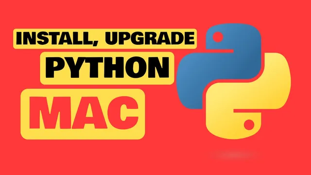 How to Install Python on Mac, Upgrade It & Use VENV (2026)