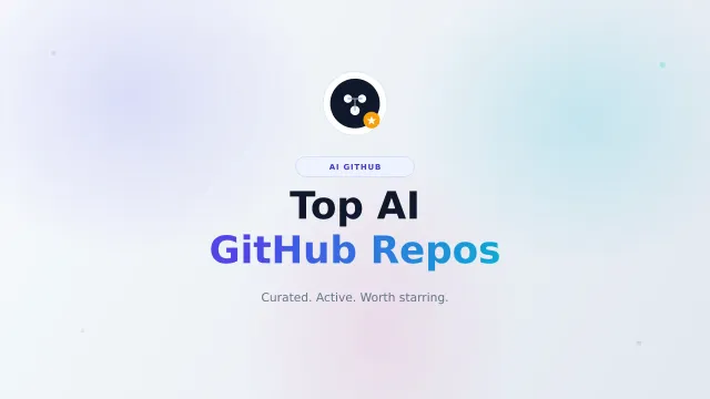 Top AI GitHub Repos Worth Starring in 2026