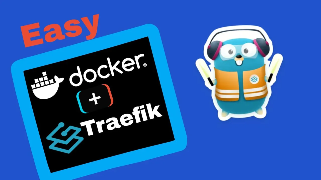 Traefik Reverse Proxy in Docker: Complete Setup Guide