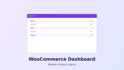 How to Build a Modern WooCommerce Product Admin Dashboard